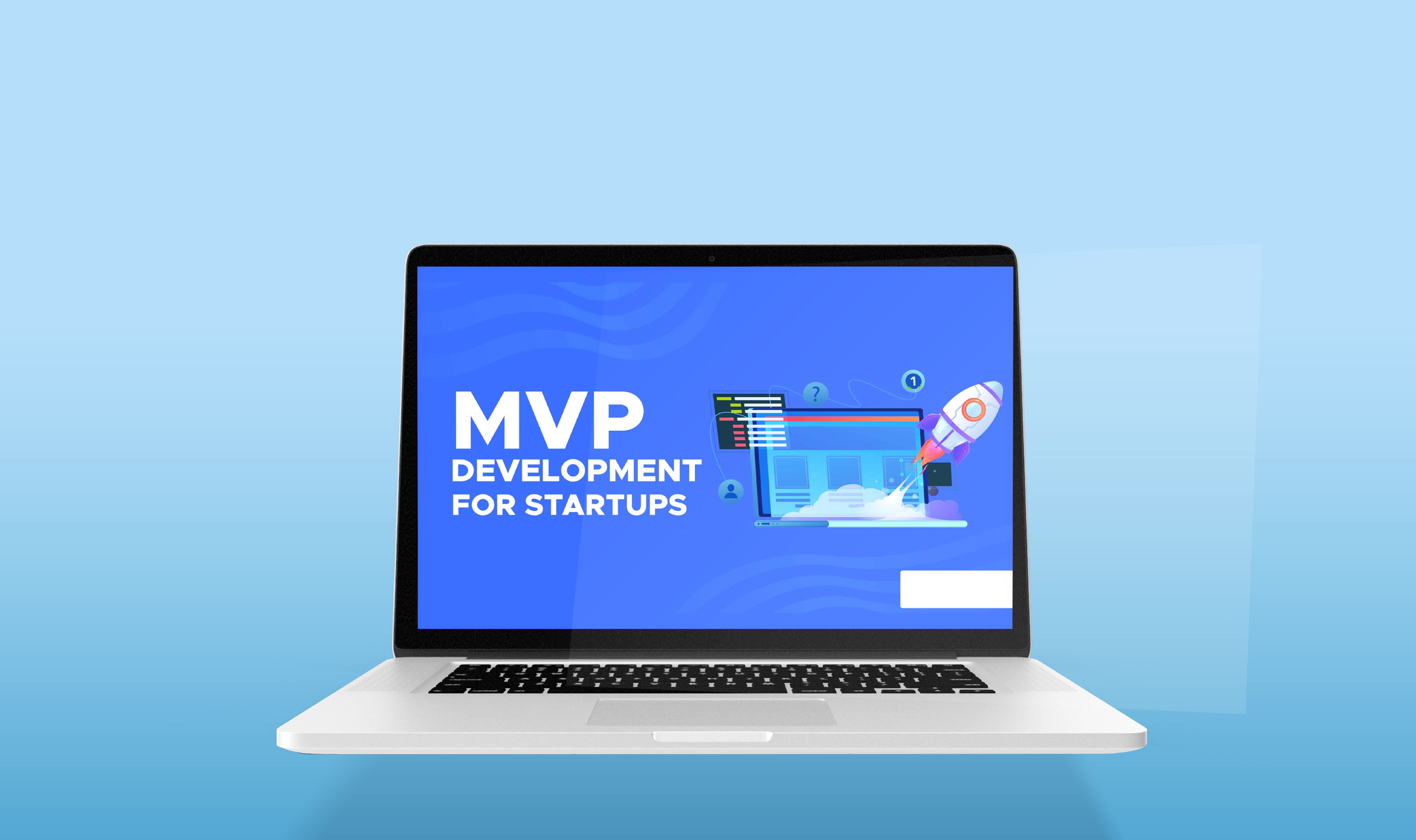MVP Development for Startups